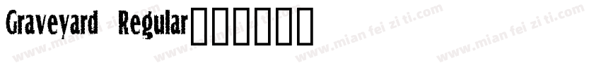 Graveyard Regular字体转换